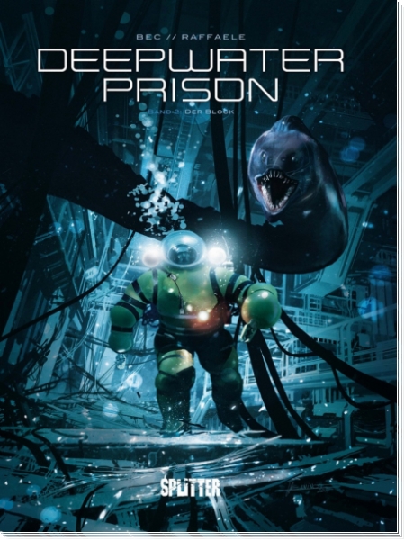 Deepwater Prison 2  - Der Block